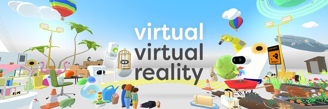 Virtual-Virtual Reality